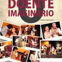 Cultura apresenta o espetáculo teatral “O Doente Imaginário” neste sábado dia 1º